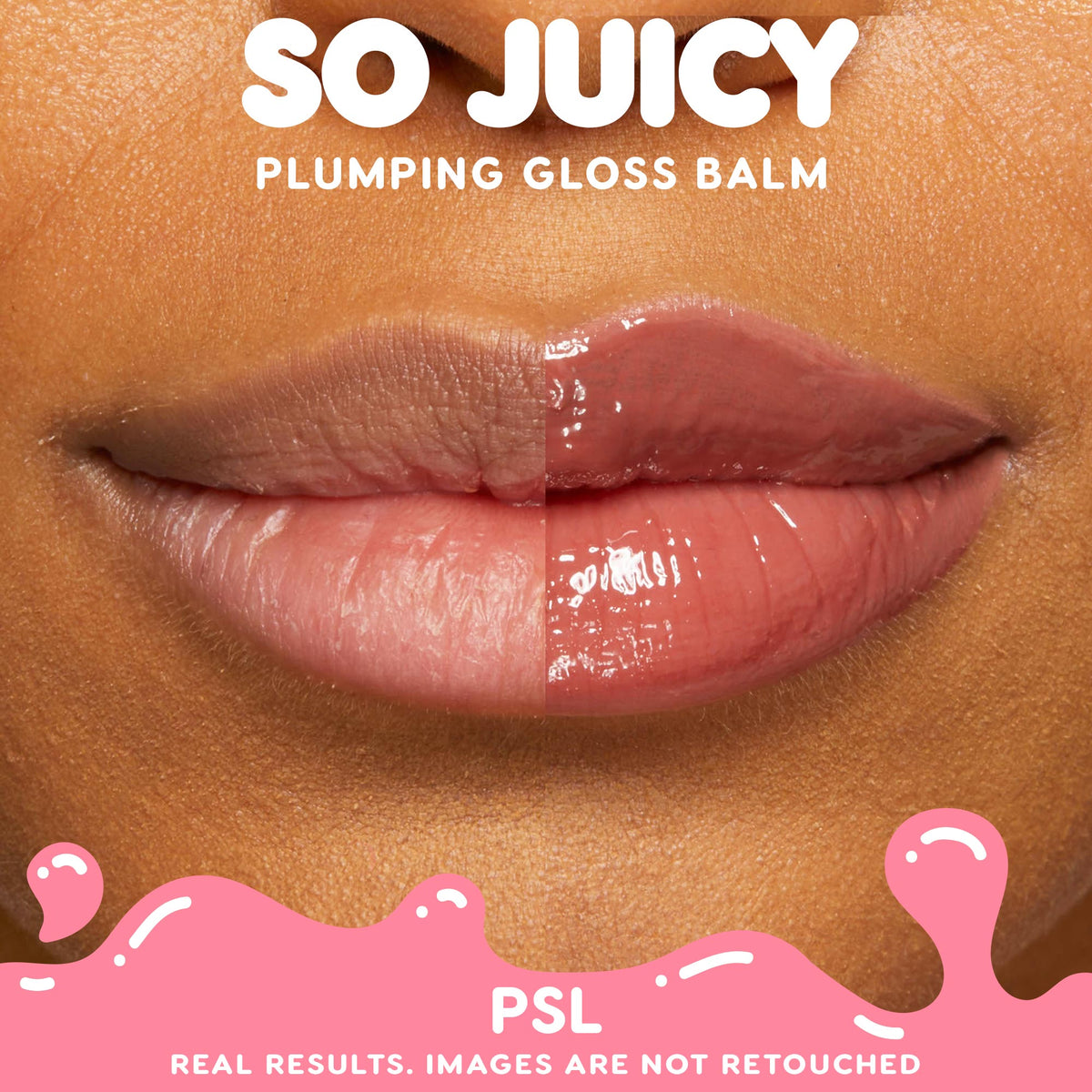 Close-up lips showing before-and-after wear, left bare and right coated in glossy pink ColourPop So Juicy Plumping Gloss Balm with Peptides (So Balm, shade PSL), highlighting fuller, smoother shine on a split screen.